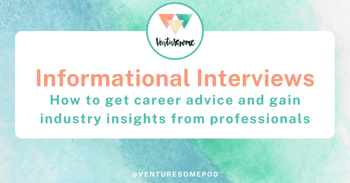 Informational interviews